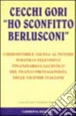 Cecchi Gori: «Ho sconfitto Berlusconi» libro