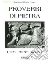 Il simbolo nell'arte romanica. Vol. 2: Proverbi di pietra libro