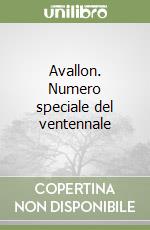 Avallon. Numero speciale del ventennale