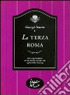 La terza Roma libro