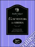 Un'avventura in Siberia libro