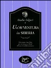 Un'avventura in Siberia libro