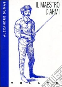 Il maestro d'armi