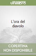 L'ora del diavolo libro