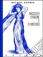 Racconti d'amore e di mistero