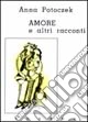 Amore e altri racconti