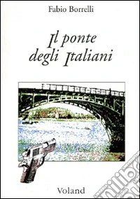 Il ponte degli italiani