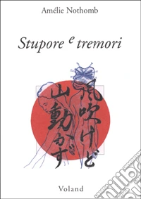 Stupore e tremori libro