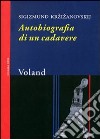 Autobiografia di un cadavere libro