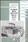 Il movimento operaio negli Stati Uniti d'America 1783-1892. Corrispondenze dal Nord America libro