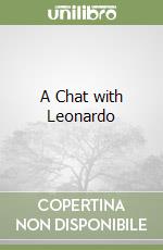 A Chat with Leonardo libro