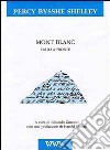 Mont Blanc. Testo originale a fronte libro