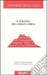 Paradiso della regina Sibilla. Testo originale a fronte libro