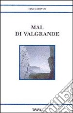 Mal di Valgrande libro