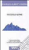 Gocciole alpine. Testo a fronte libro