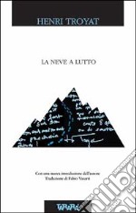 La neve a lutto libro