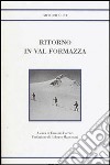 Ritorno in val Formazza libro