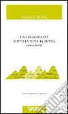 Una passeggiata sotto la pioggia alpina. Testo tedesco a fronte libro