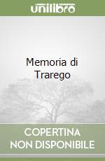 Memoria di Trarego libro