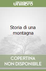 Storia di una montagna libro