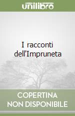 I racconti dell'Impruneta libro