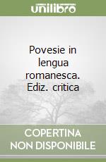 Povesie in lengua romanesca. Ediz. critica