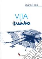 Vita in cammino libro