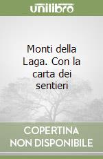 Monti della Laga. Con la carta dei sentieri libro