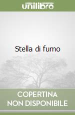 Stella di fumo libro