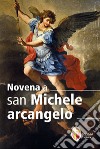 Novena a san Michele Arcangelo libro