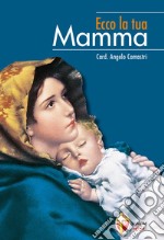 Ecco la tua mamma libro