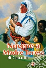 Novena a madre Teresa di Calcutta libro