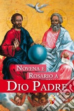 Novena e rosario a Dio Padre libro