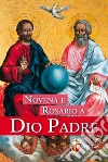 Novena e rosario a Dio Padre libro