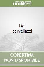 De' cervellazzi libro