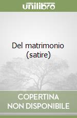 Del matrimonio (satire) libro