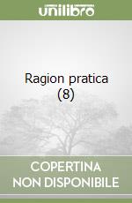 Ragion pratica (8) libro