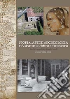 Storia, arte e archeologia in Valcamonica, Sebino e Franciacorta. Studi in onore di don Romolo Putelli libro di Troletti F. (cur.)