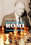 Massimiliano Romi. Scacchista istriano libro di Colombo Fabio