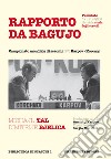 Rapporto da Bagujo. Campionato mondiale di scacchi 1978 Karpov-Korcnoj libro
