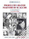 Profili di grandi maestri libro