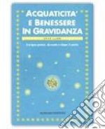 Acquaticità e benessere in gravidanza