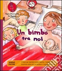 Un bimbo tra noi libro
