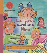 La nostra sorellina Nina libro