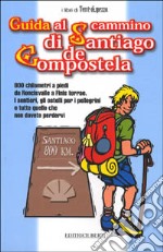 Guida al cammino di Santiago de Compostela