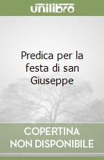 Predica per la festa di san Giuseppe