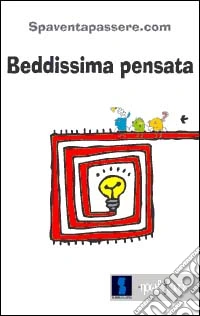 Beddissima pensata