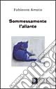 Sommessamente l'aliante