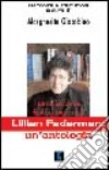 Una storia tutta per noi. Lillian Faderman: un'antologia libro