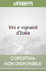 Vini e vignaioli d'Italia